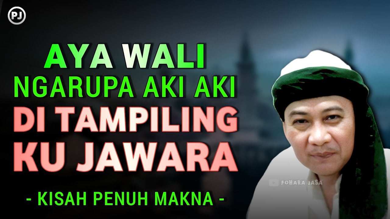 🔴 DONGENG TAHUN BARU AYA WALI DI TAMPILINGAN KU JAWARA | ABUYA UCI CILONGOK