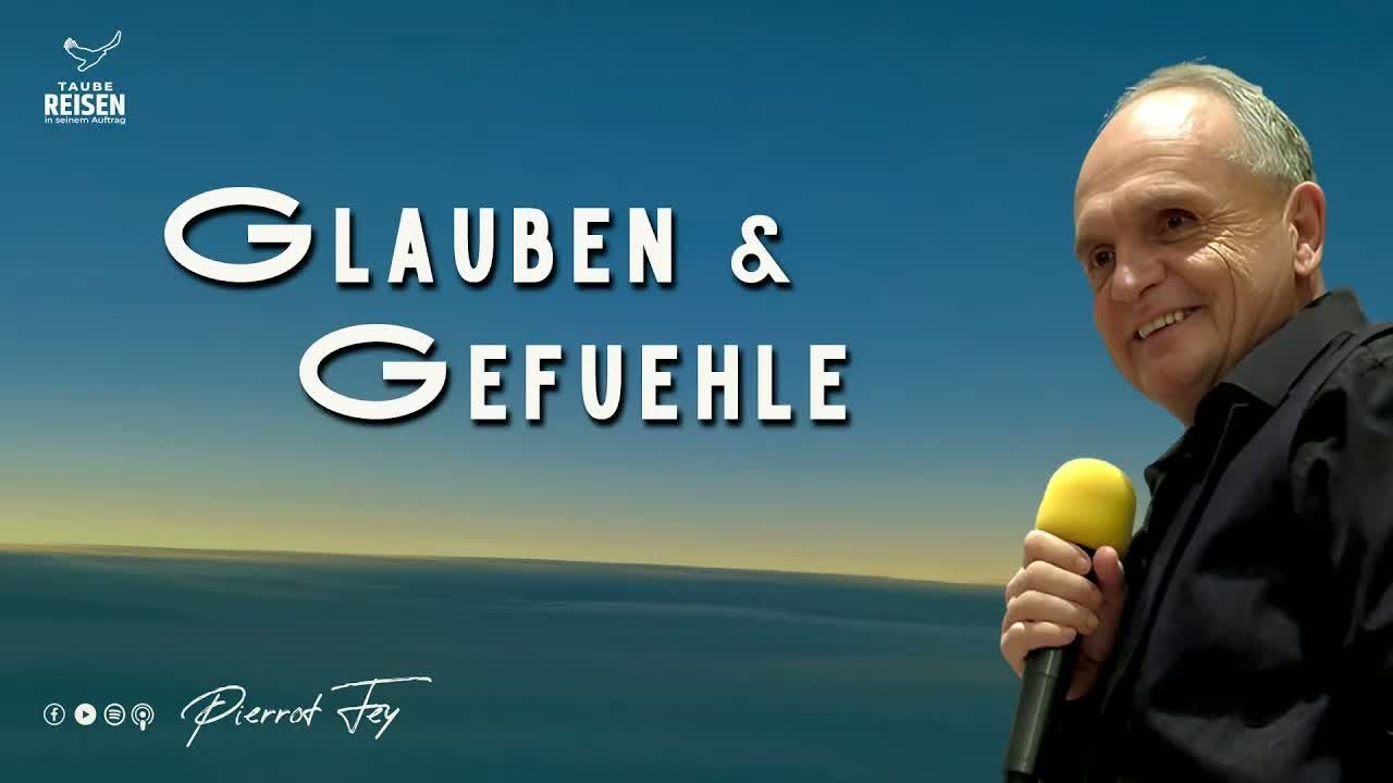 Pierrot Fey I Glauben Gefuhle