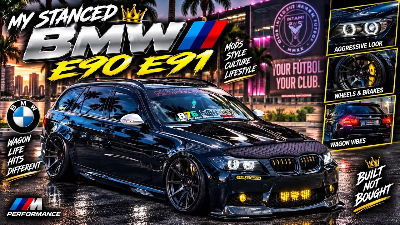 My Stanced Bmw E90 E91 mods