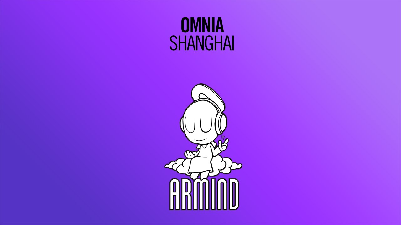 Omnia - Shanghai (Original Mix)