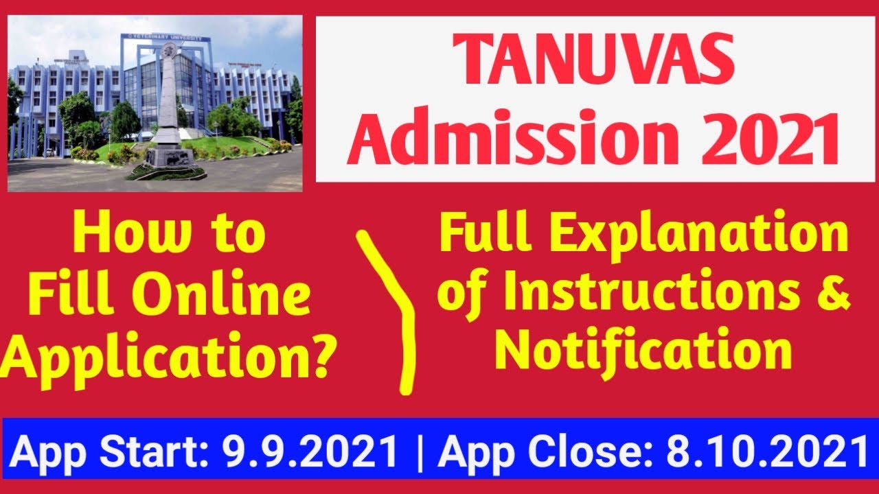 TANUVAS Admission 2021: How to Fill Online Application? | Explanation of Instructions & Notification