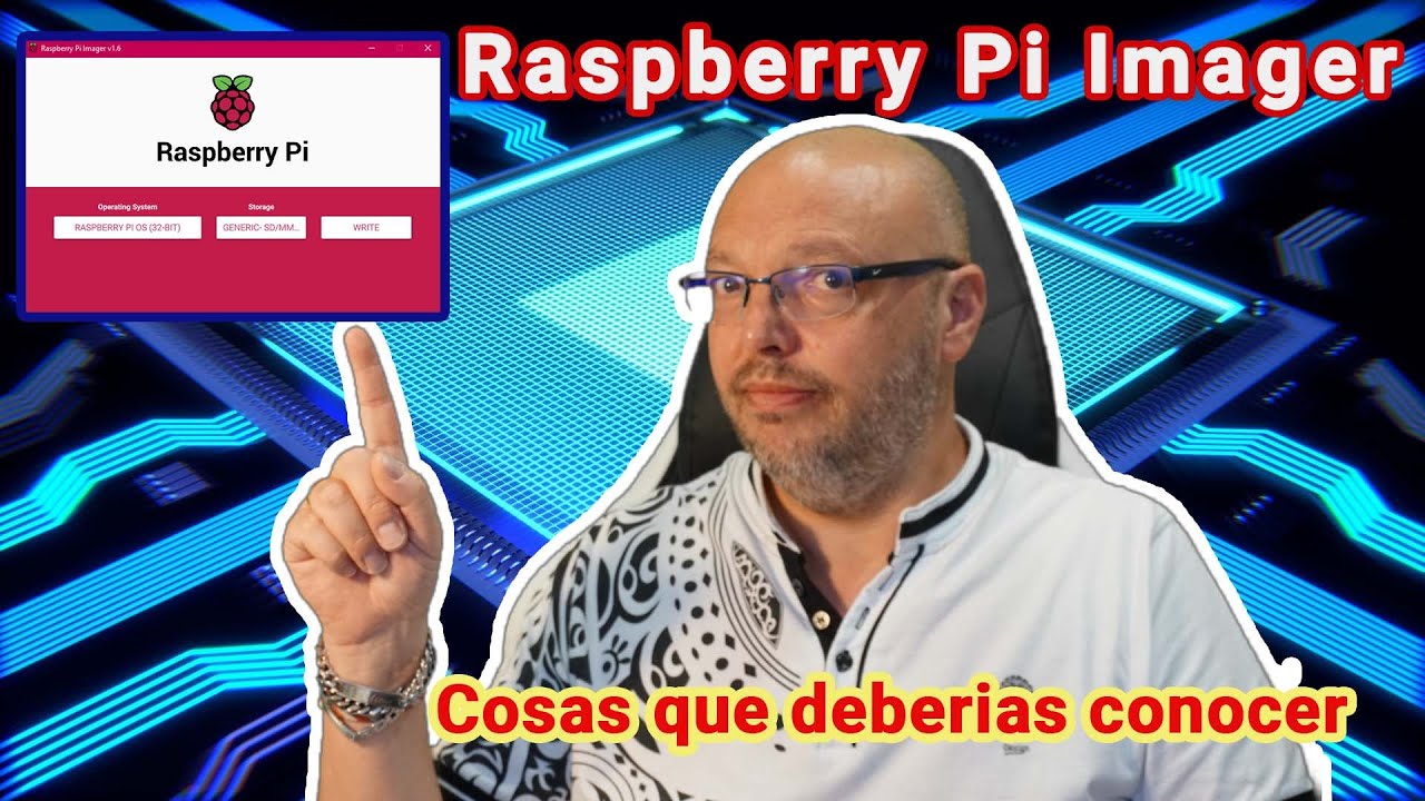 Raspberry Pi Imager: Un software para nuestra Raspberry Pi que deberías conocer