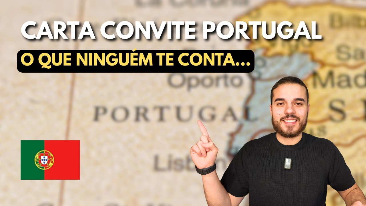 Carta Convite para Morar em Portugal: Como funciona? Quais os critérios? Entenda Tudo!