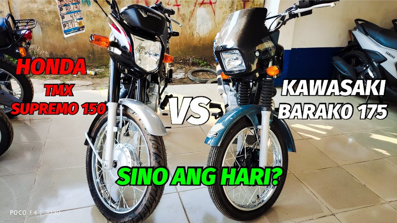 ALIN ANG MATIBAY BARAKO 175 DUAL START OR HONDA TMX SUPREMO 150.