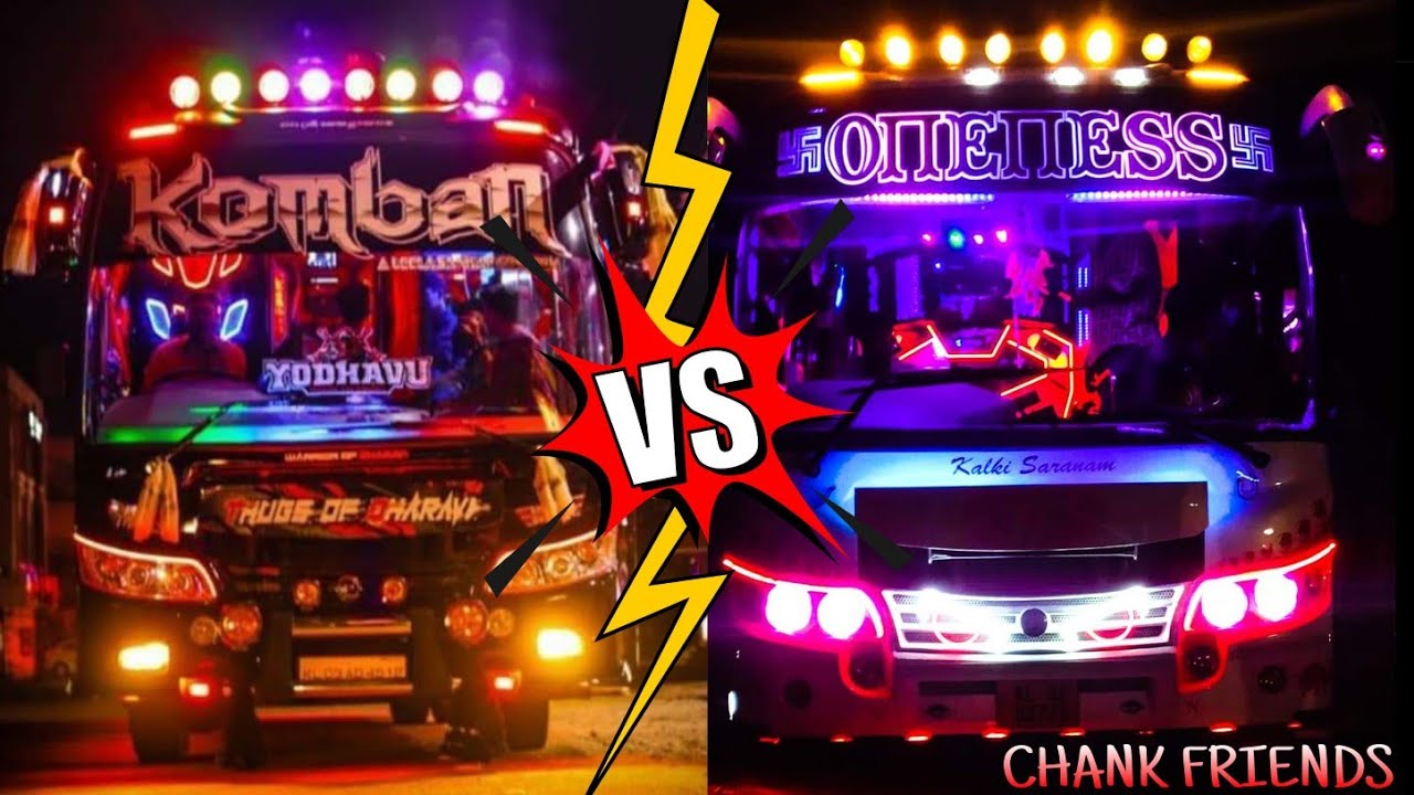 🖤Komban vs 🧡oneness  രണ്ട്  ചങ്കുകളുടെ entry | black and orange  color bus | full light