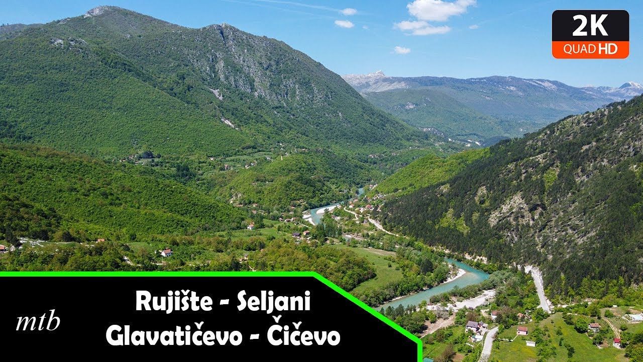 MTB: Rujište - Seljani - Glavatičevo - Čičevo