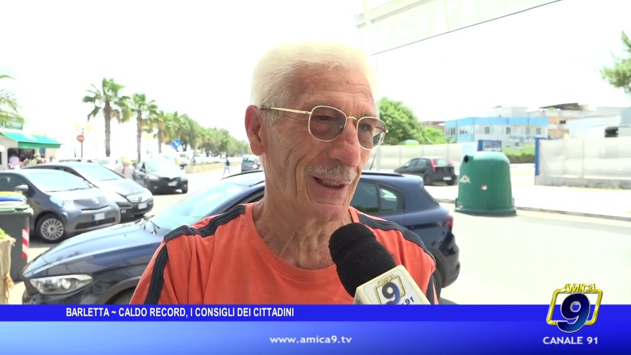 Barletta - Caldo record, i consigli dei cittadini