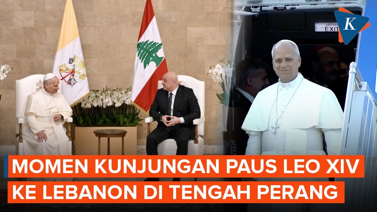 Momen Kunjungan Paus Leo XIV di Lebanon, Bawa Misi Perdamaian di Tengah Perang