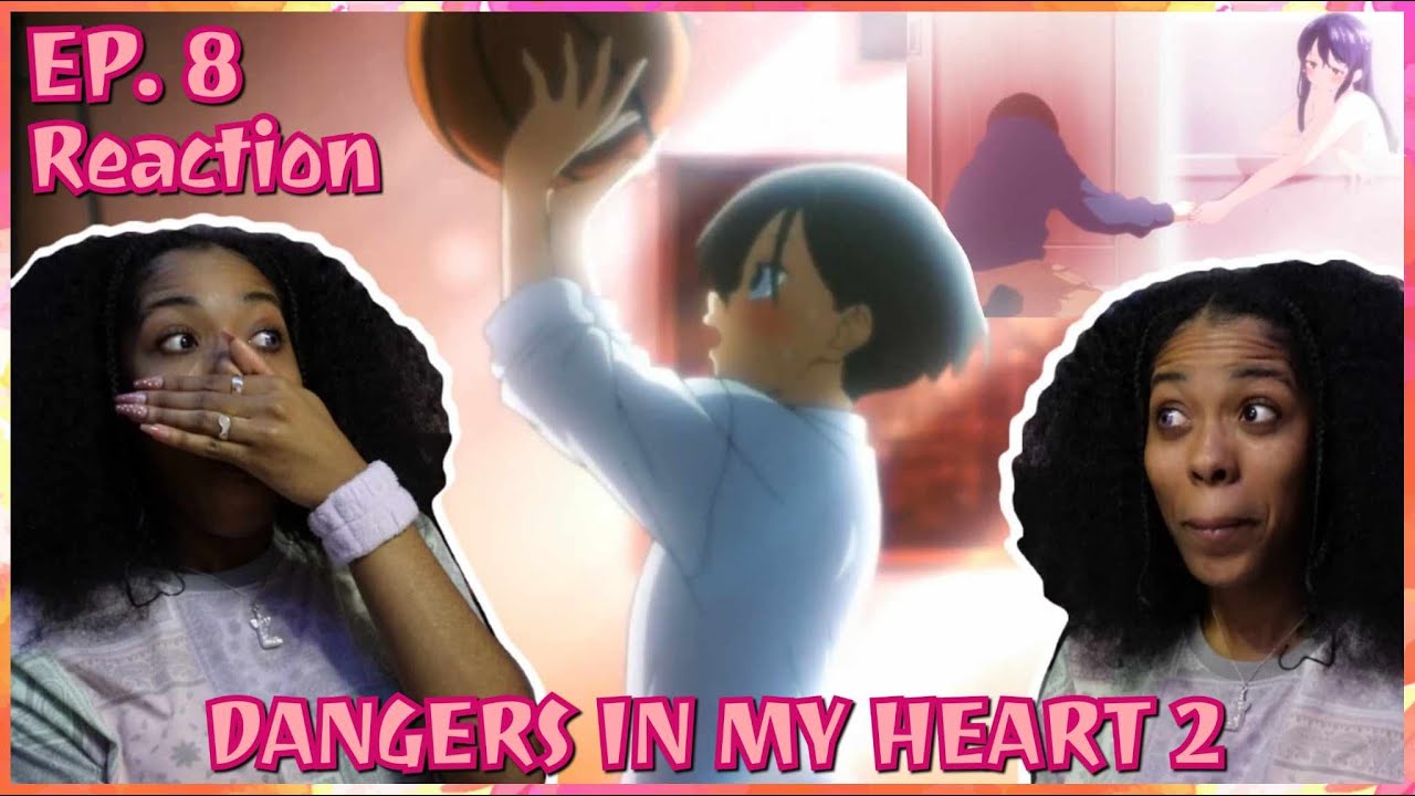 Happy Birthday, Kyo! 🎂 | The Dangers in My Heart 2 Episode 8 Reaction | Lalafluffbunny