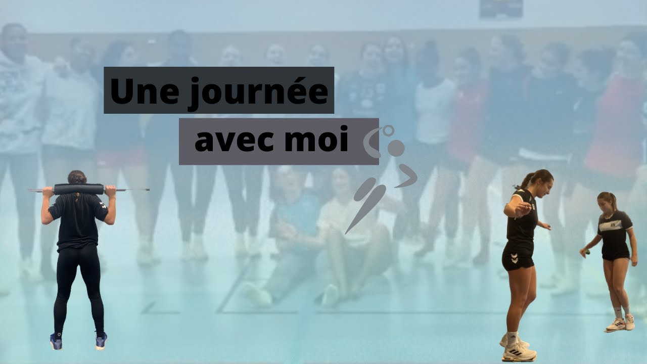 intégration dans le pôle handball | une journée avec moi