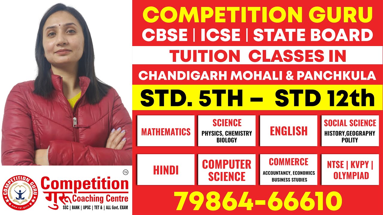 Best School Tuition class in Chandigarh, Mohali & Panchkula-Competition Guru@7986466610|CBSE/ICSE