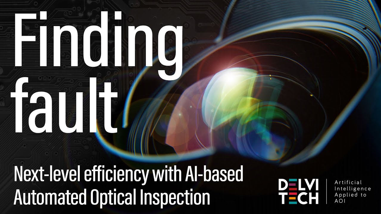 Delvitech: Transforming Automated Optical Inspection with AI... Electronica 2024
