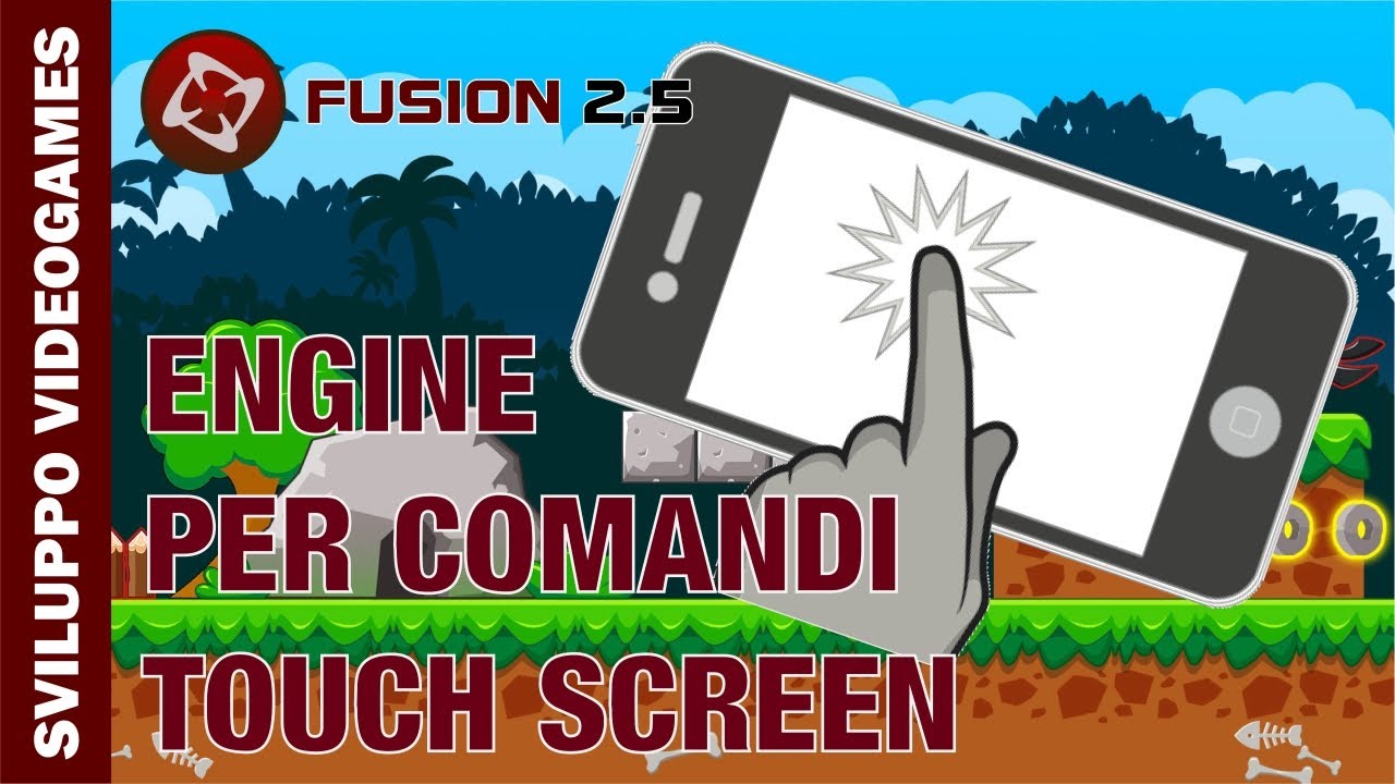 CLICKTEAM FUSION 2.5 : COMANDI TOUCH SCREEN