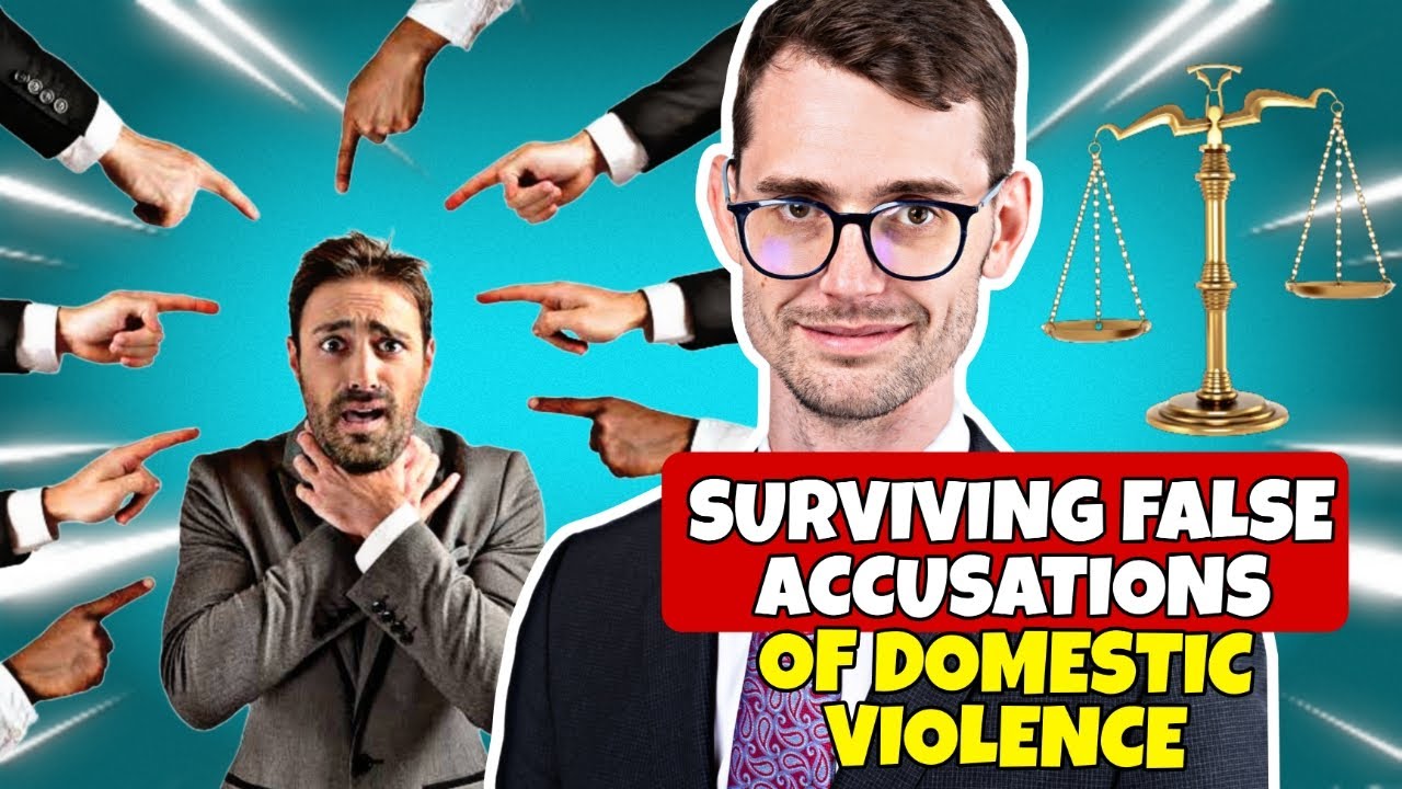 Surviving False Allegations of Domestic Violence