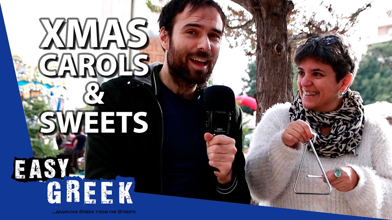 Christmas Carols and Sweets from Greece | Easy Greek 55
