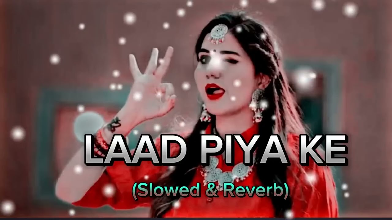 LAAD PIYA KE & Sapna Choudhary dj song @user fs1pk5lk6esd ❤️💞