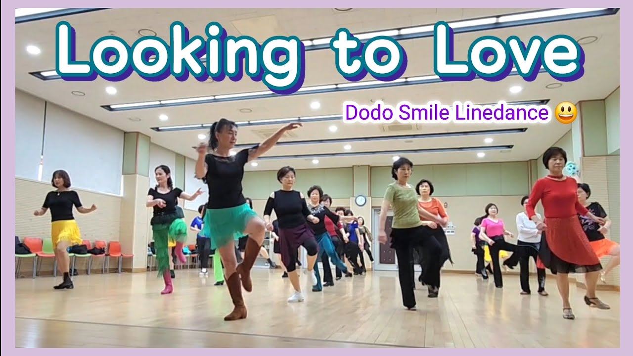 Looking To Love (Improver)Linedance