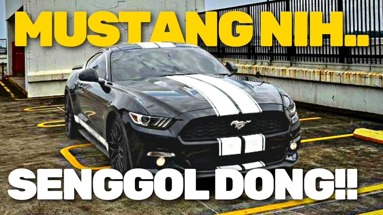 Mobil Auto Bikin Ganteng | Mustang EcoBoost