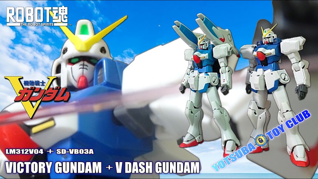 Vol. 243: [ROBOT SPIRITS] Victory Gundam + V-Dash Gundam Review