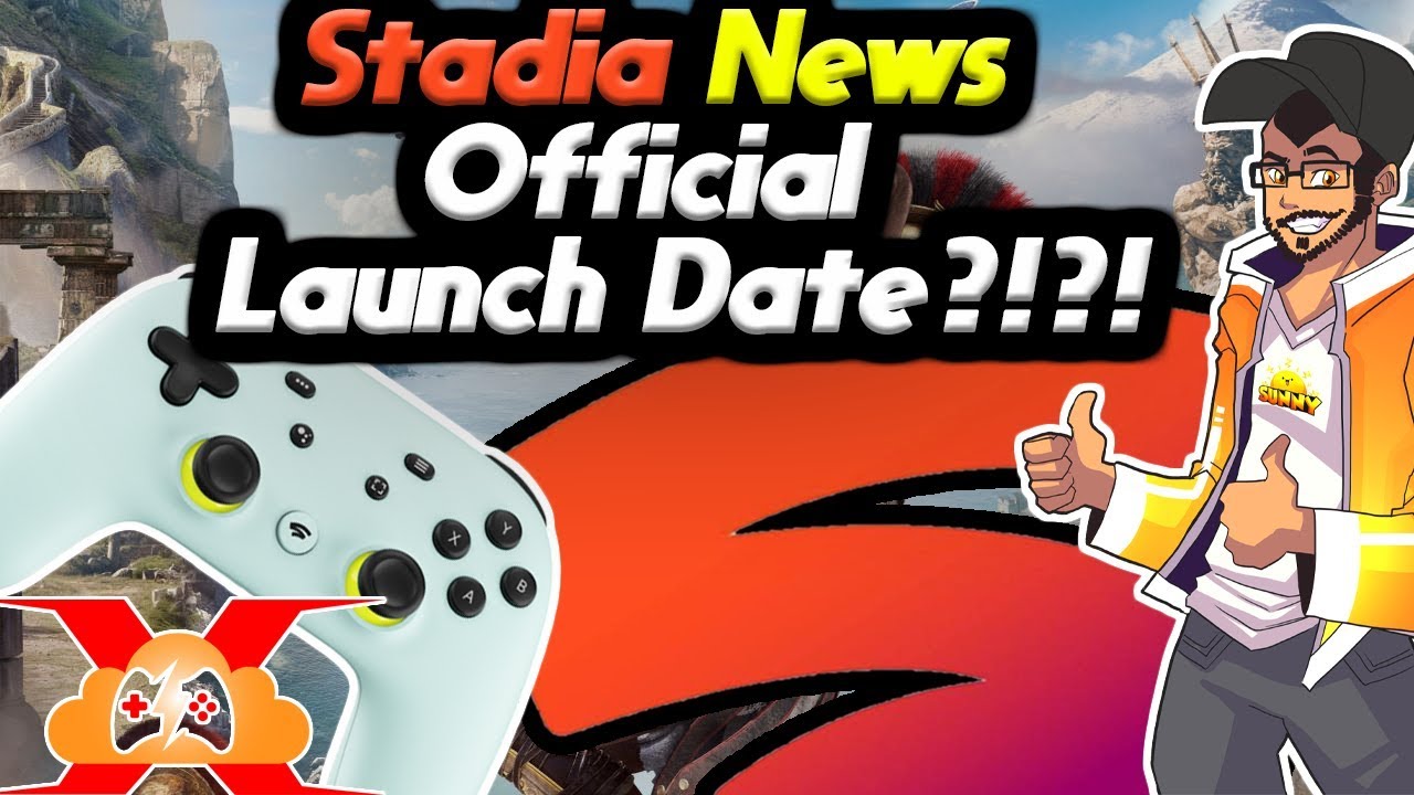 Google Stadia Official Launch Date Revealed!