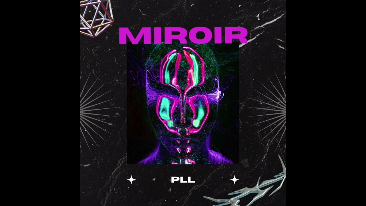 PLL - Miroir ( Audio )
