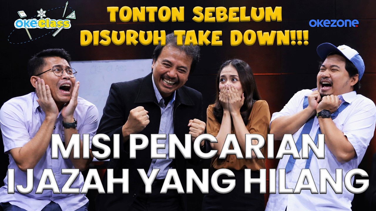 OKE CLASS - MISI PENCARIAN IJAZAH YANG HILANG (PART 1)