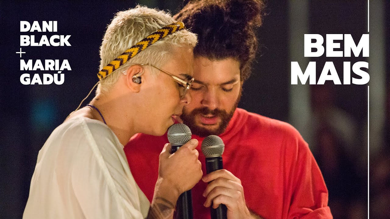 Dani Black - Bem Mais feat. Maria Gadú (Frequência Rara Ao Vivo)