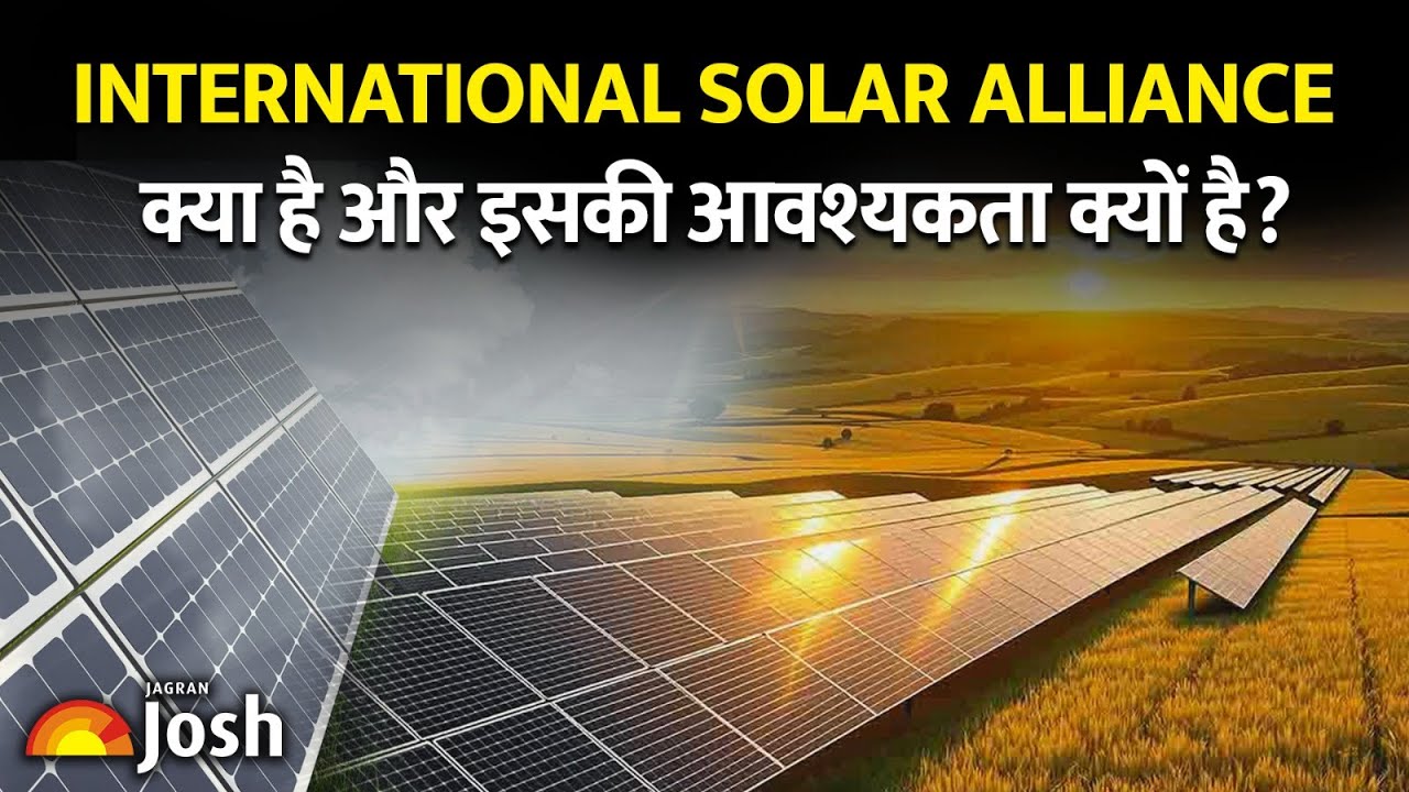 International Solar Alliance (ISA): How India is Leading the Global Solar Revolution! ☀️🌍