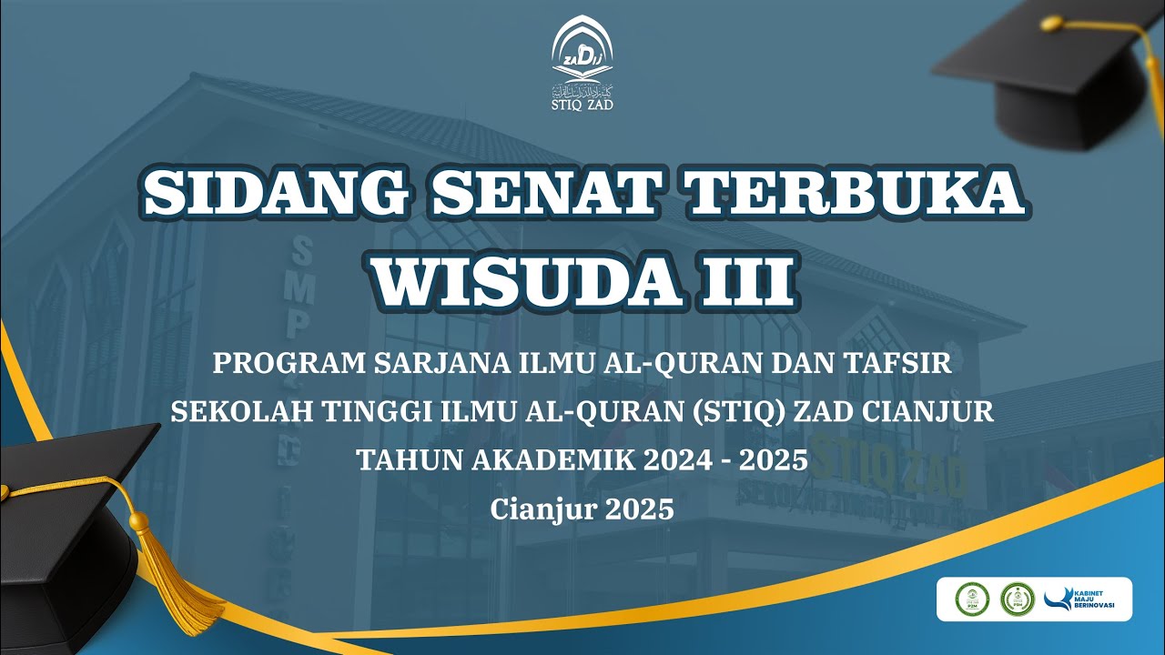 SIDANG SENAT TERBUKA | WISUDA MAHASISWI STIQ ZAD Angkatan Pertama 2025
