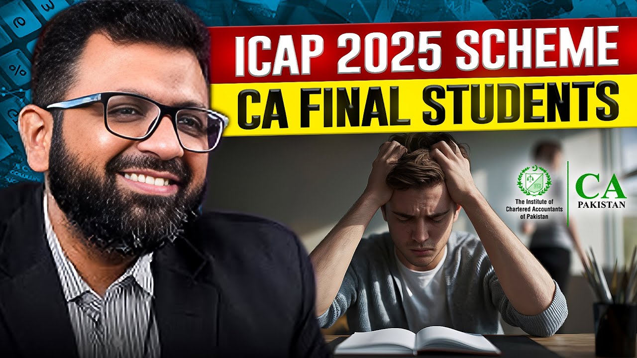 ICAP 2025 Scheme Details for CA Final Students!!!