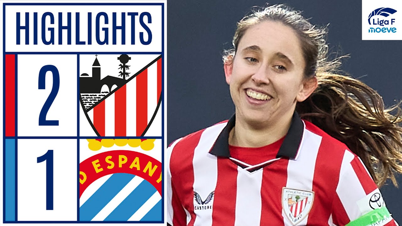 ATHLETIC CLUB 2 - 1 RCD ESPANYOL | RESUMEN LIGA F MOEVE