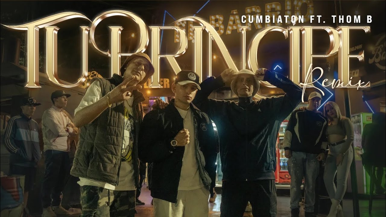 Cumbiaton ft. Thom B Tu príncipe (REMIX)