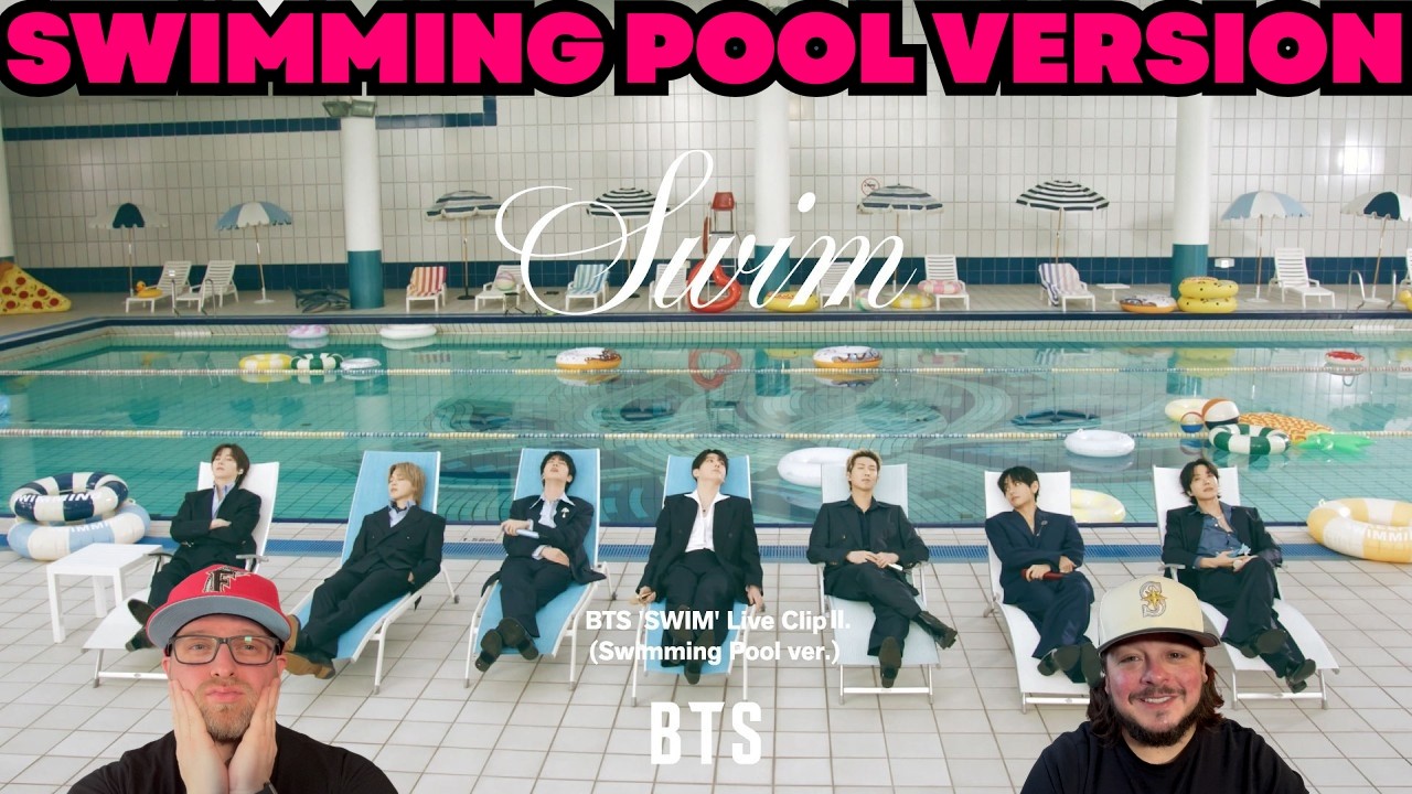 BTS (방탄소년단) 'SWIM' Live Clip II. (Swimming Pool ver.) REACTION