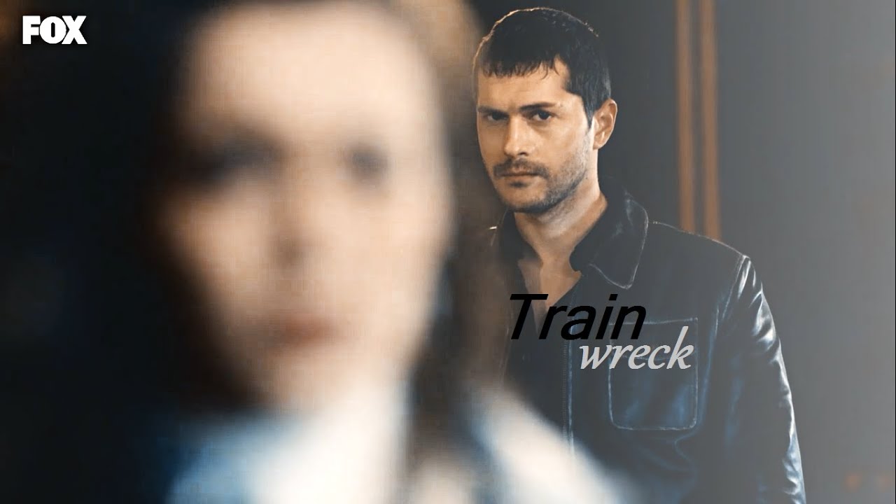 Akgün & Yağmur || Train Wreck