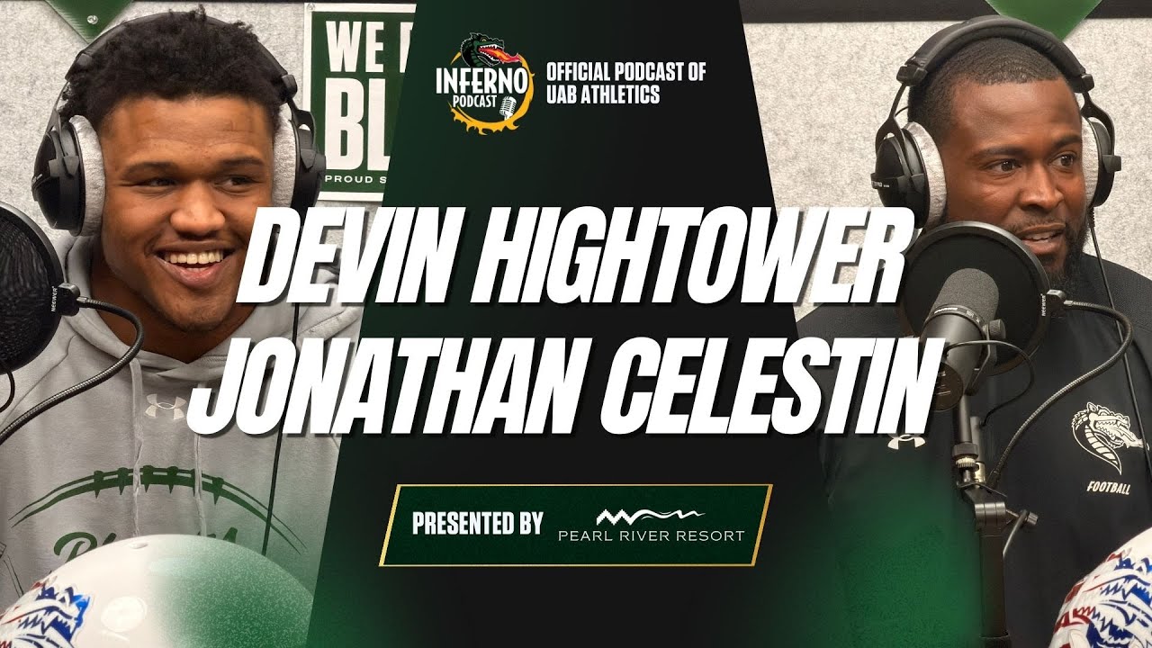 Jonathan Celestin & Devin Hightower | Inferno Podcast S2E15
