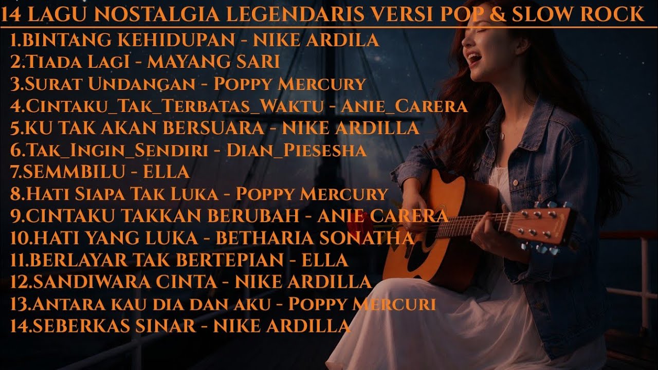 LAGU NOSTALGIA LEGENDARIS VERSI POP & SLOW ROCK COVER