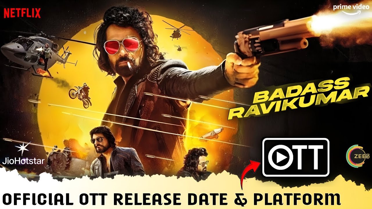 Badass Ravikumar OTT Release Date & Platform | Badass Ravi kumar Full Movie Official OTT Update