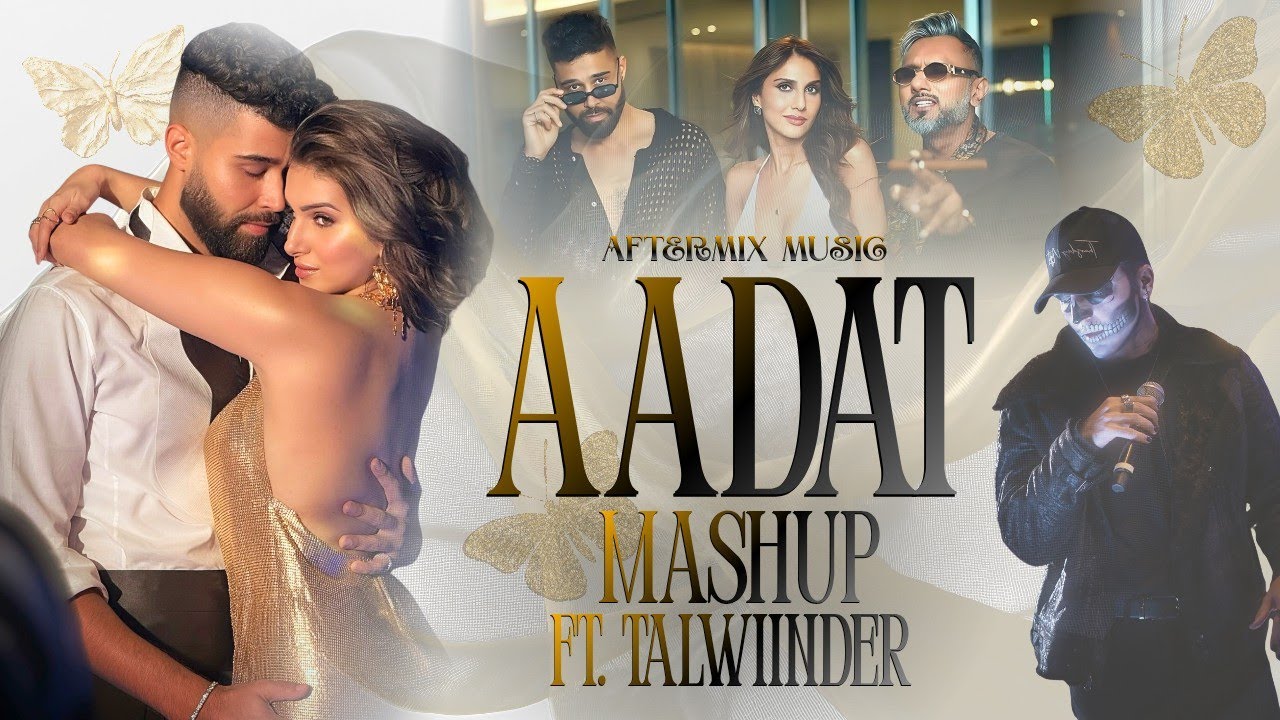 AADAT (Mashup) - AP Dhillon Ft. Tara Sutaria | Aadat x Insane | AfterMix Music