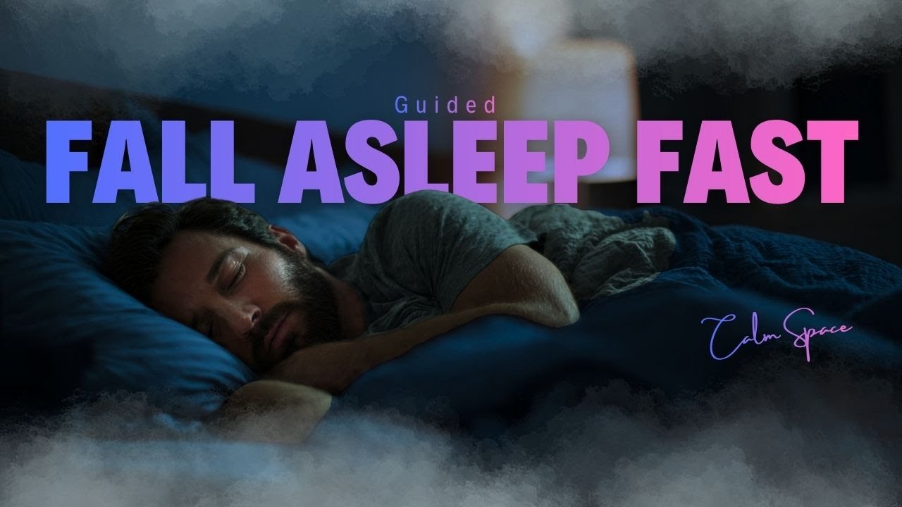 Guided Sleep Meditation | Fall Asleep Fast & Relax Deeply