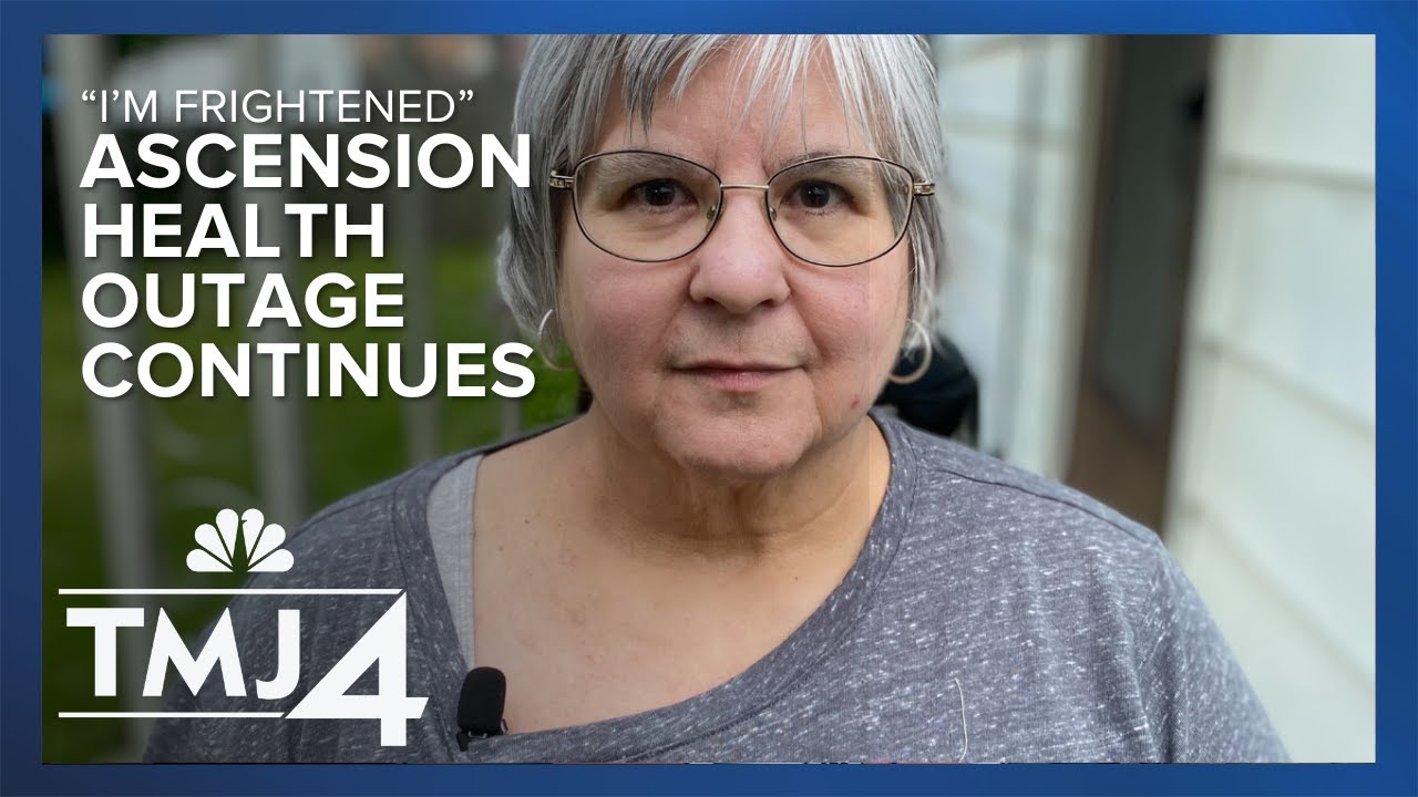 Ascension Health patient feels impacts of widespread ransomware attack