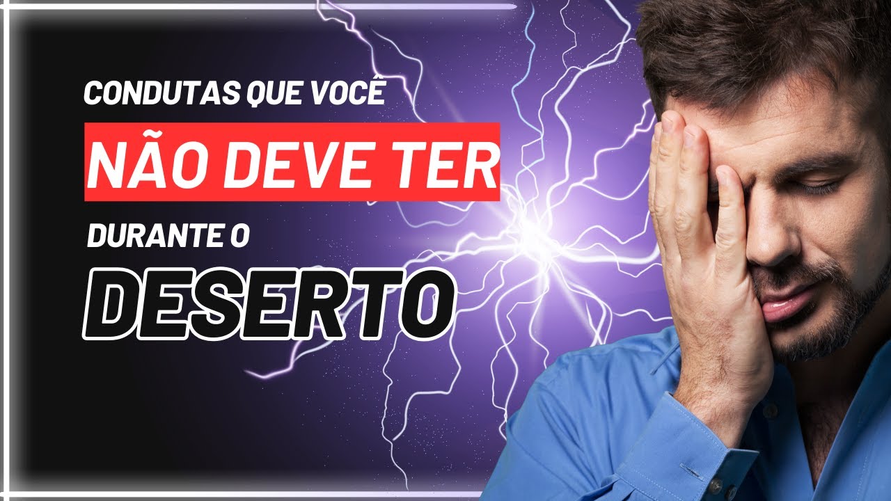 Conselhos que te ajudarão a andar com Deus no deserto.
