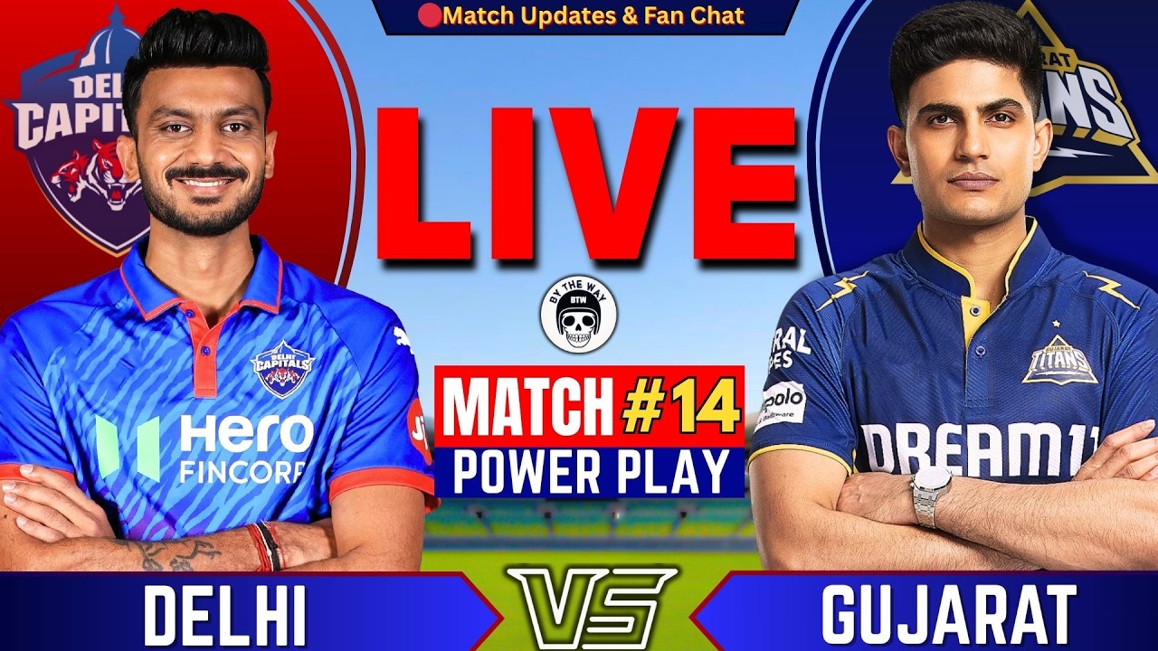 IPL Match : Delhi vs Gujarat , 14th T20 IPL 2026 | DC vs GT Live | Live Cricket Match Today