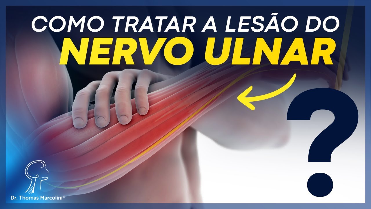 Tratamento Eficiente para o Nervo Ulnar: Alivie Sintomas e Recupere sua Força!