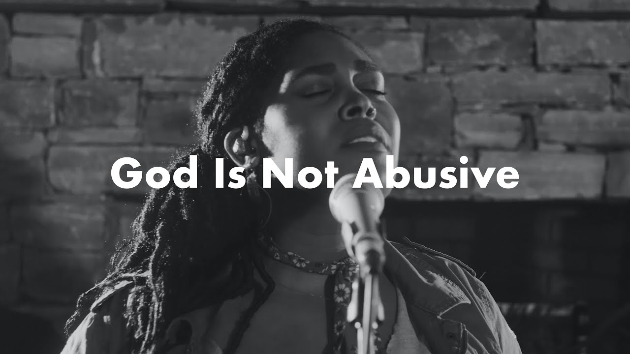 Common Hymnal | God Is Not Abusive | Brittney Spencer