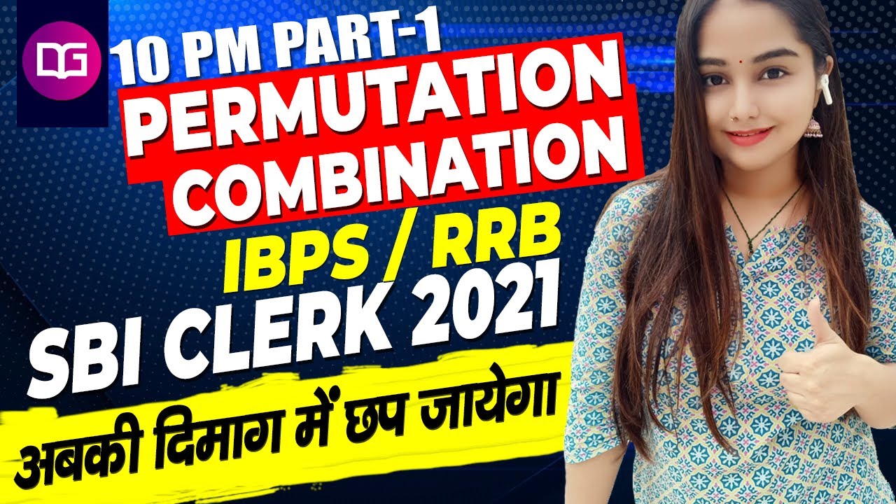 SBI Clerk 2021 | Permutation & Combination Part-1| Zero To Zenith| Day 26 By Minakshi Ma'am