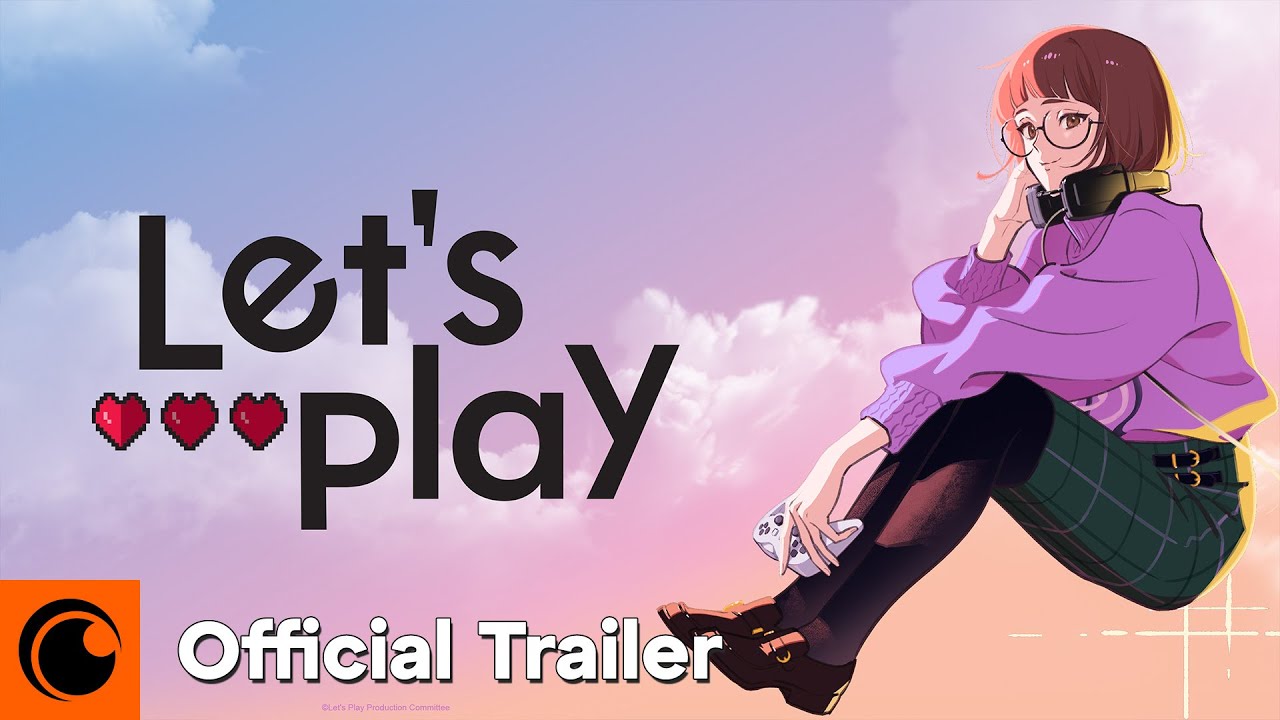 Let's Play | Oficjalny zwiastun 2 | Crunchyroll
