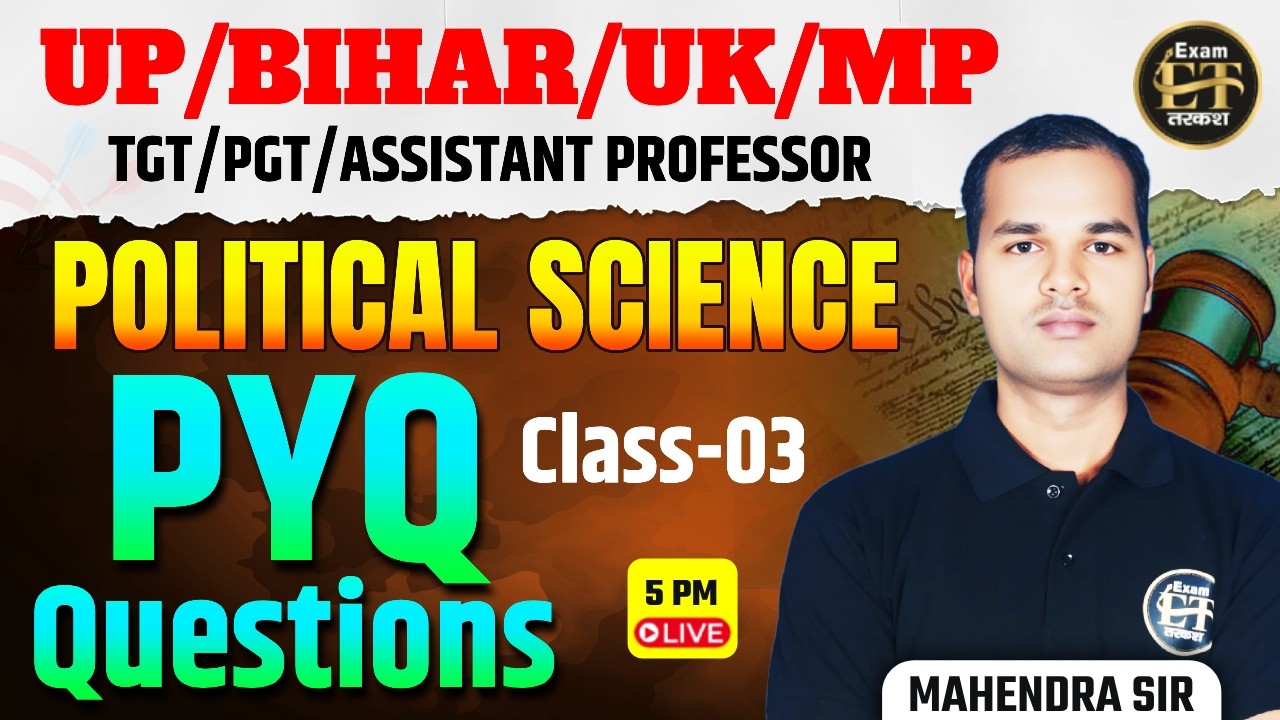 UP | Bihar | UK | MP Polity PYQ | TGT-PGT | Assistant Prof. Political Science PYQs -3 | Mahendra Sir