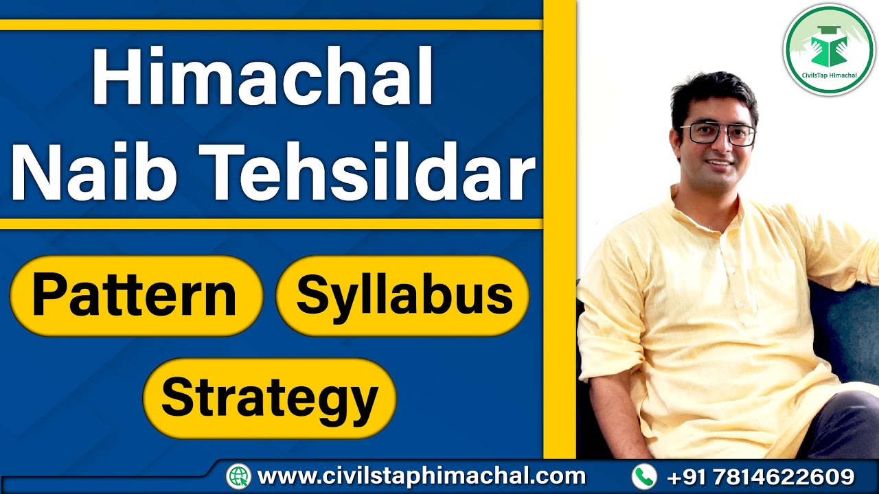 Pattern, Syllabus and Strategy for Naib Tehsildar || Himachal Pradesh || CivilsTap Himachal