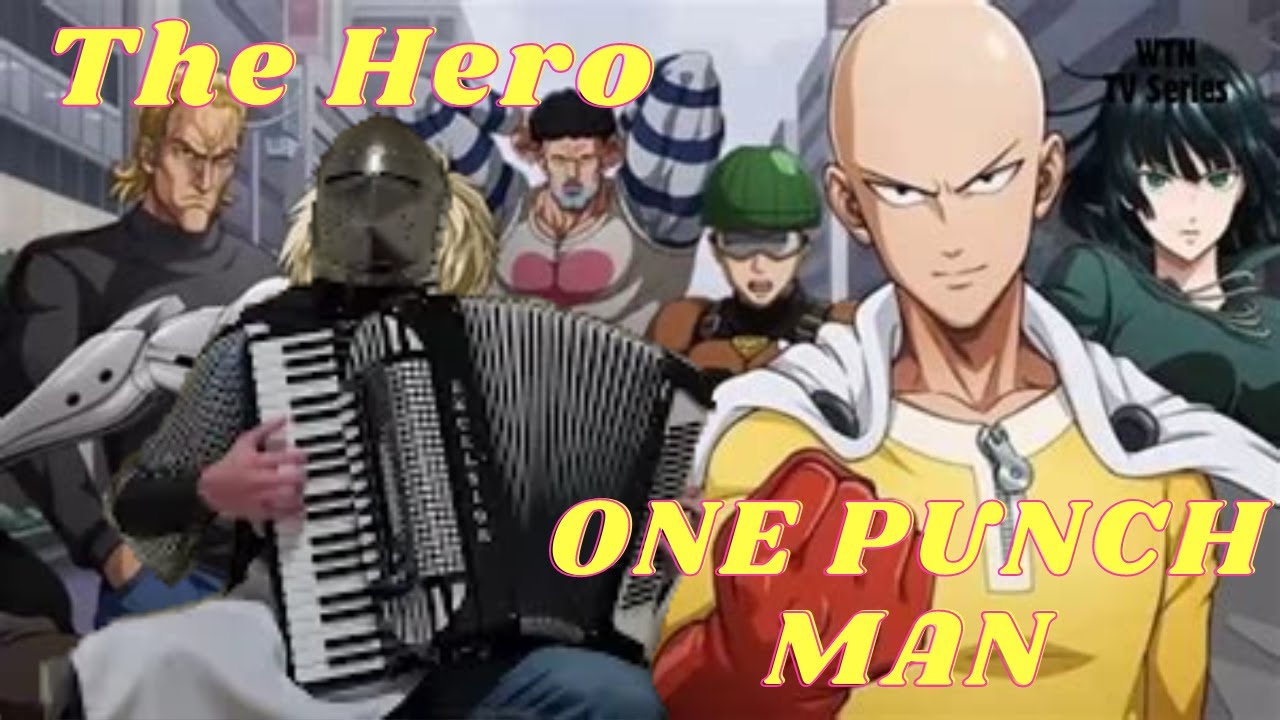 The Hero - One Punch Man Theme (Accordion Cover by Lord Job Elliott)
