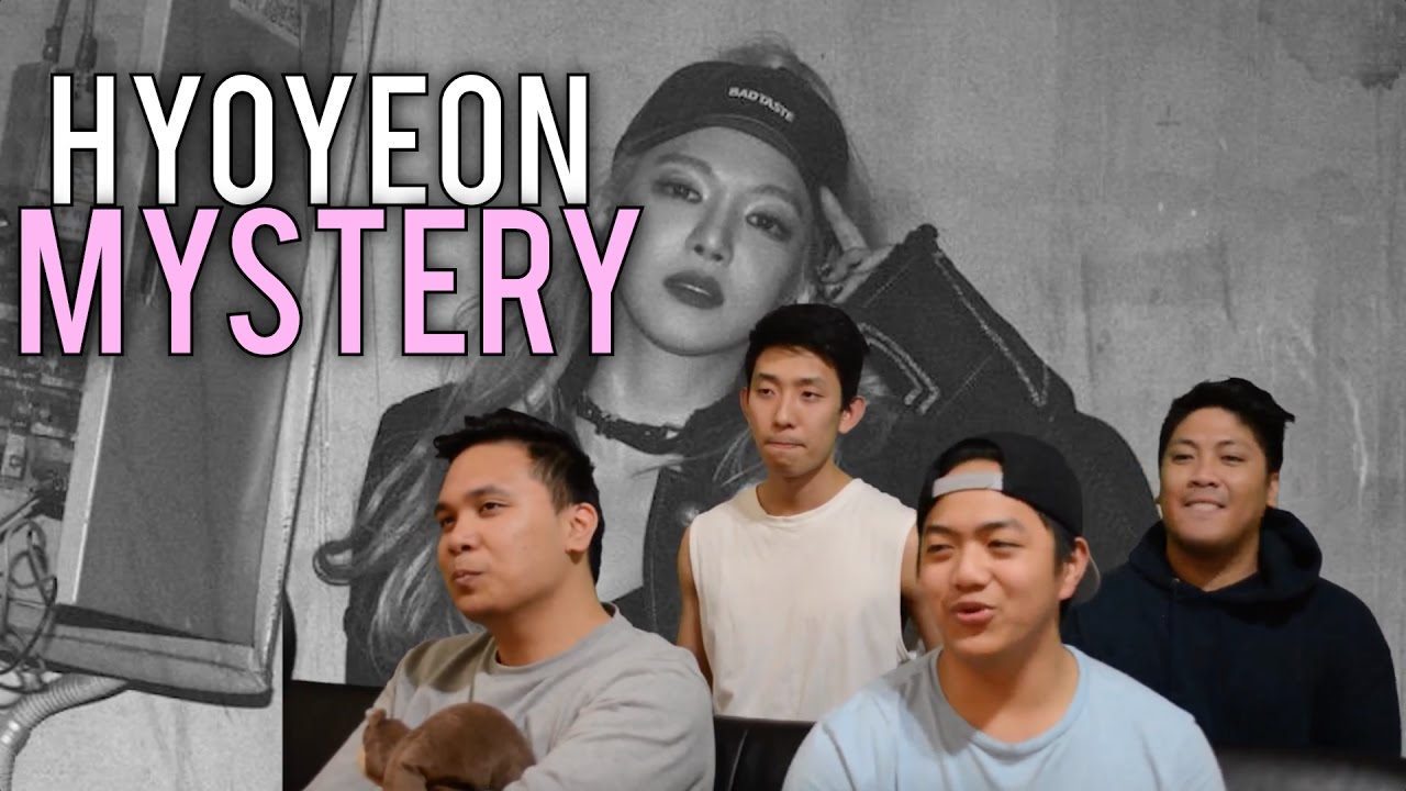 HYOYEON | MYSTERY MV Reaction